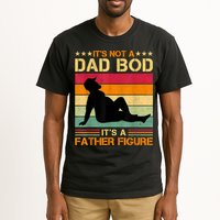 Mens It's Not A Dad Bod It's A Father Figure Father's Day Dad Bod Tall T-Shirt