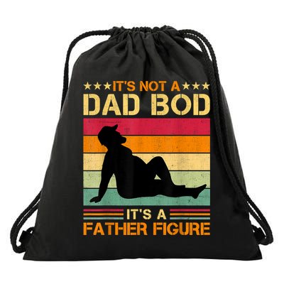Mens It's Not A Dad Bod It's A Father Figure Father's Day Dad Bod Drawstring Bag