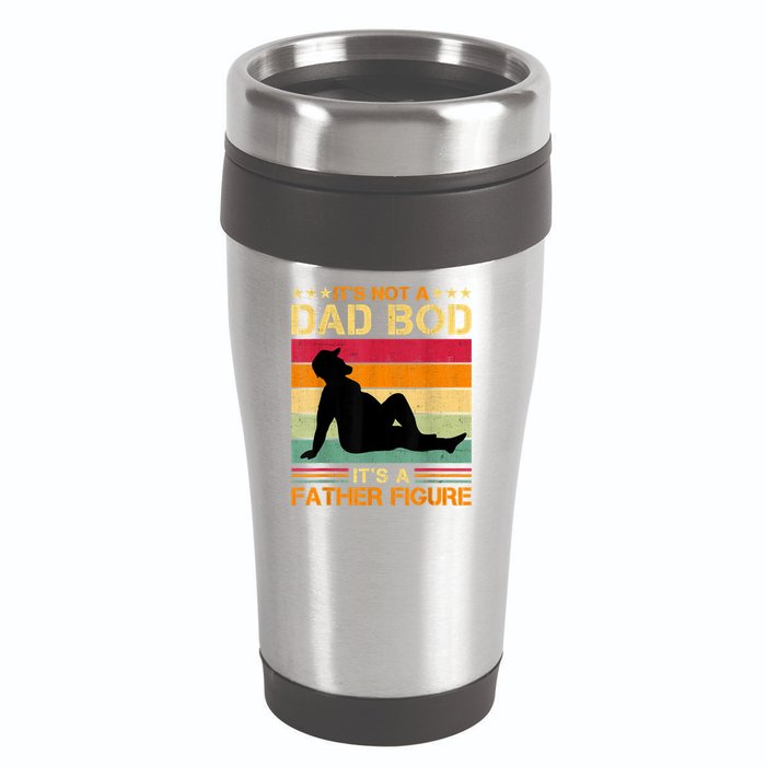 Mens It's Not A Dad Bod It's A Father Figure Father's Day Dad Bod 16oz Travel Tumbler