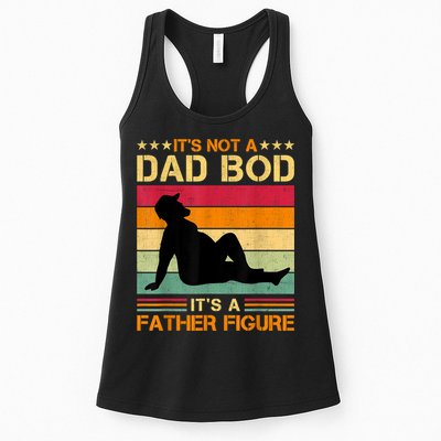 Mens It's Not A Dad Bod It's A Father Figure Father's Day Dad Bod Womens Tank Top