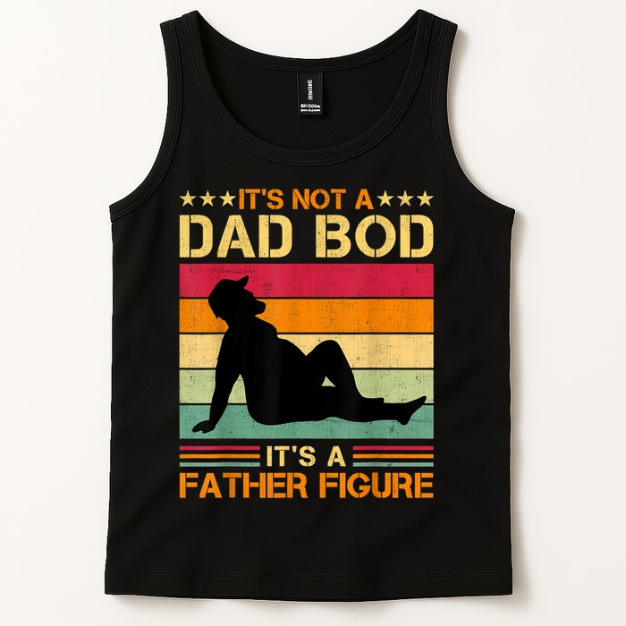 Mens It's Not A Dad Bod It's A Father Figure Father's Day Dad Bod Tank Top