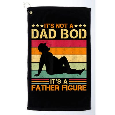 Mens It's Not A Dad Bod It's A Father Figure Father's Day Dad Bod Golf Towel