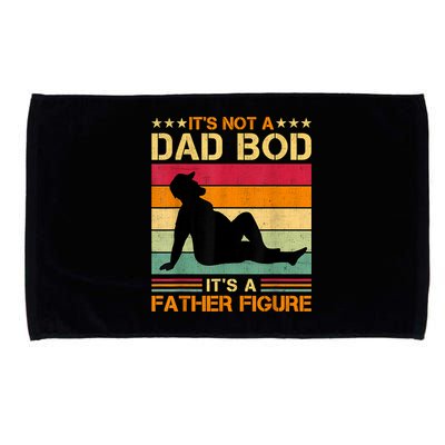 Mens It's Not A Dad Bod It's A Father Figure Father's Day Dad Bod Microfiber Hand Towel