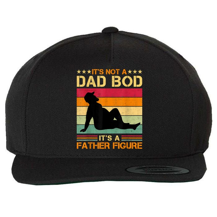 Mens It's Not A Dad Bod It's A Father Figure Father's Day Dad Bod Wool Snapback Cap