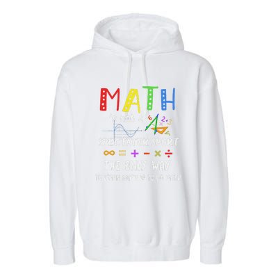 Math Is Not A Spectator Sport Funny Math Teacher Garment-Dyed Fleece Hoodie