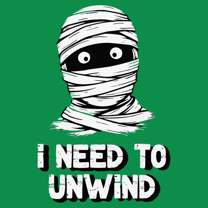 Mummy I Need To Unwind Last Minute T-Shirt