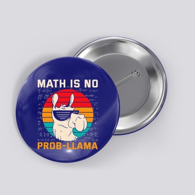 Math Is No Probllama Funny Science Retro Llama Button