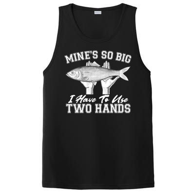 Mine's So Big I Have To Use Two Hands Fishing PosiCharge Competitor Tank