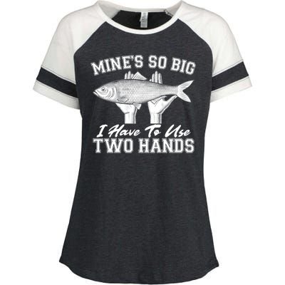 Mine's So Big I Have To Use Two Hands Fishing Enza Ladies Jersey Colorblock Tee