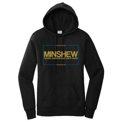 Minshew Making Jacksonville Great Again Women's Pullover Hoodie