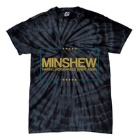 Minshew Making Jacksonville Great Again Tie-Dye T-Shirt