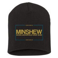 Minshew Making Jacksonville Great Again Short Acrylic Beanie