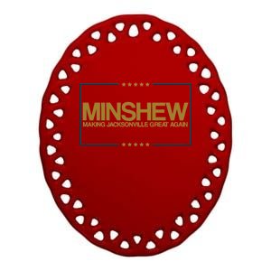 Minshew Making Jacksonville Great Again Ceramic Oval Ornament