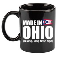 Made In Ohio A Long Long Time Ago 11oz C Handle Ceramic Mug