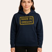 Made In Oregon Hoodie