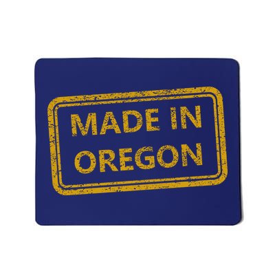 Made In Oregon Mousepad