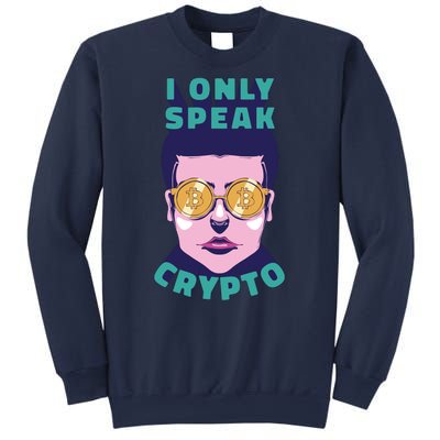 Male I Only Speak Crypto Sweatshirt