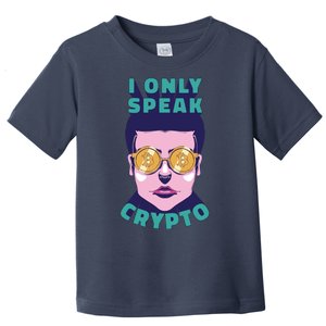 Male I Only Speak Crypto Toddler T-Shirt