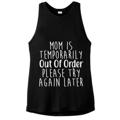 Mom Is Out Of Order Funny Ladies PosiCharge Tri-Blend Wicking Tank