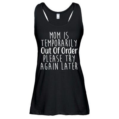 Mom Is Out Of Order Funny Ladies Essential Flowy Tank