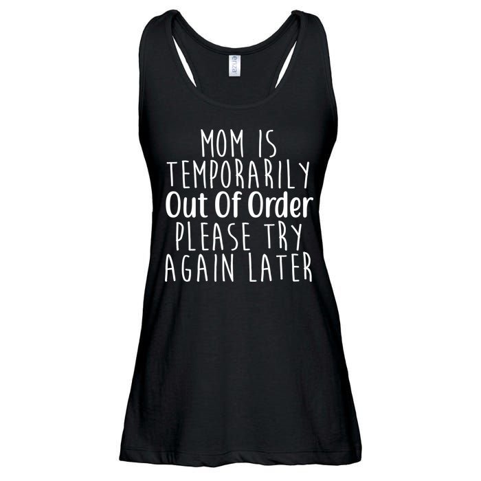 Mom Is Out Of Order Funny Ladies Essential Flowy Tank