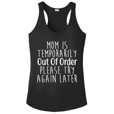 Mom Is Out Of Order Funny Ladies PosiCharge Competitor Racerback Tank
