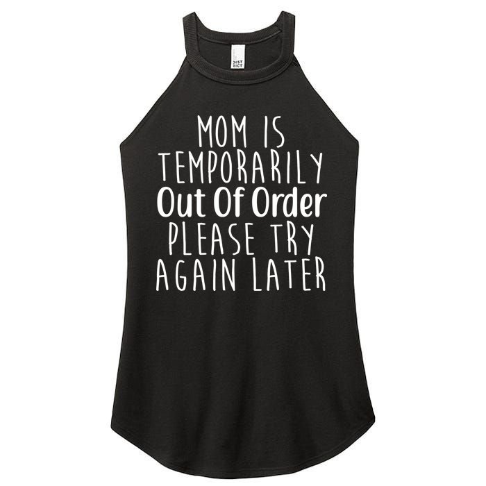 Mom Is Out Of Order Funny Women's Perfect Tri Rocker Tank