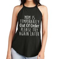 Mom Is Out Of Order Funny Women's Perfect Tri Rocker Tank