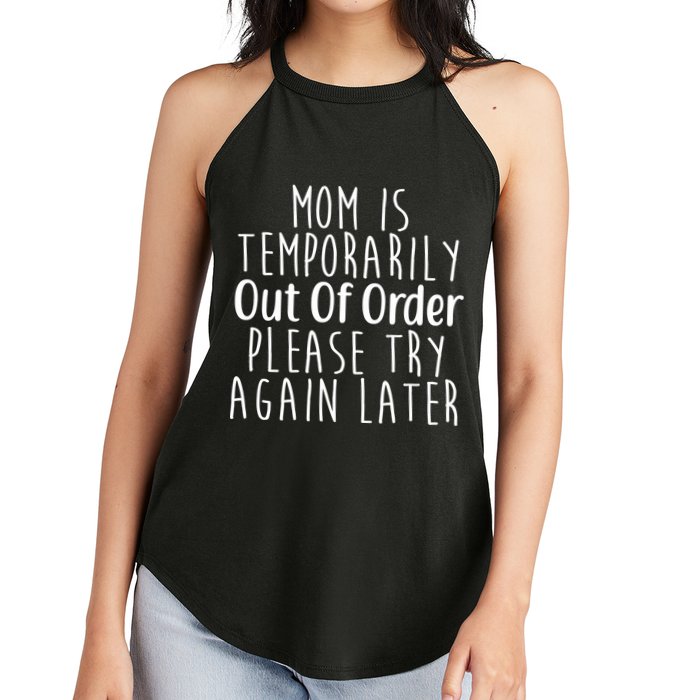 Mom Is Out Of Order Funny Women's Perfect Tri Rocker Tank