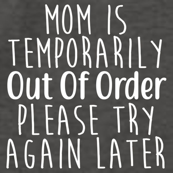 Mom Is Out Of Order Funny Vector Backpack