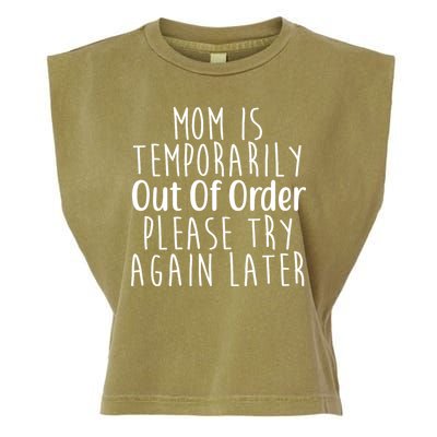 Mom Is Out Of Order Funny Garment-Dyed Women's Muscle Tee