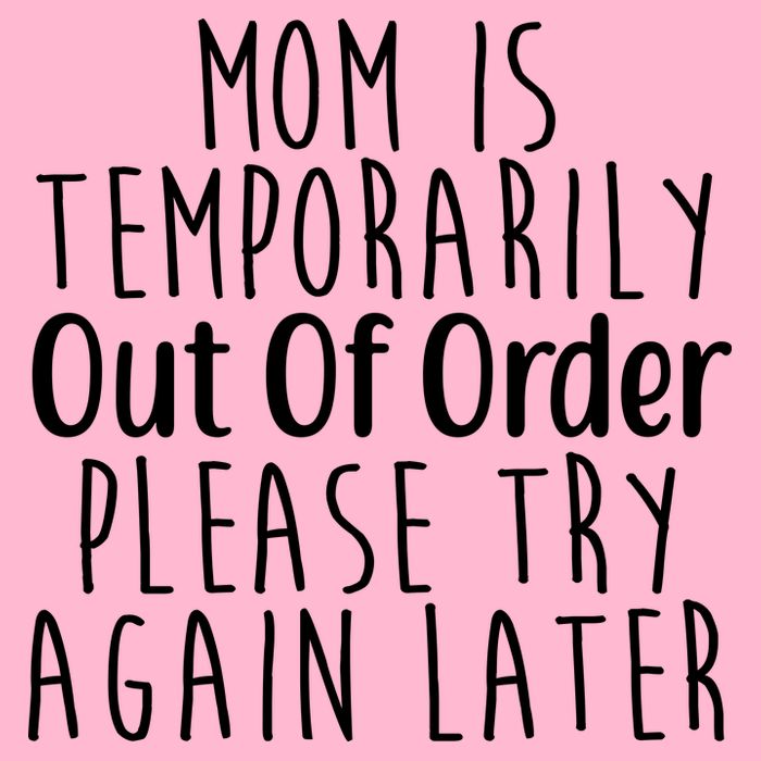 Mom Is Out Of Order Funny Poster