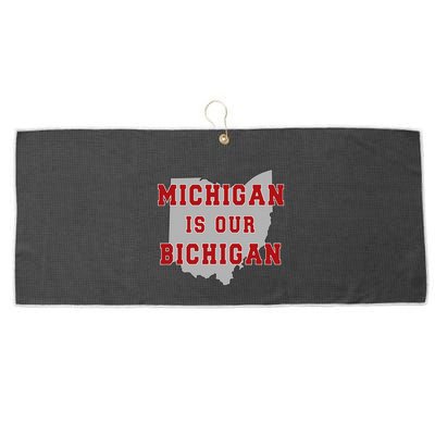 Michigan Is Our Bichigan Funny Ohio Large Microfiber Waffle Golf Towel