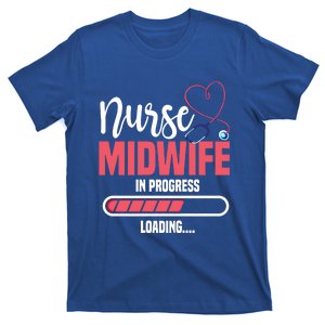 Midwife In Progress Loading Labour Birth Obstetrician Gift T-Shirt