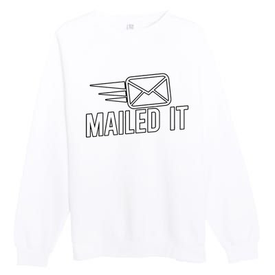 Mailed It Postman Gift For Mail Carrier Workers Premium Crewneck Sweatshirt