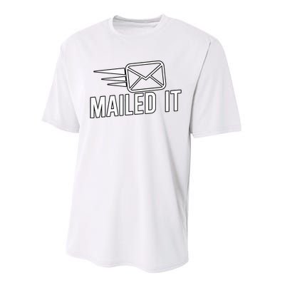 Mailed It Postman Gift For Mail Carrier Workers Performance Sprint T-Shirt