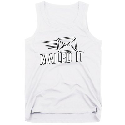 Mailed It Postman Gift For Mail Carrier Workers Tank Top