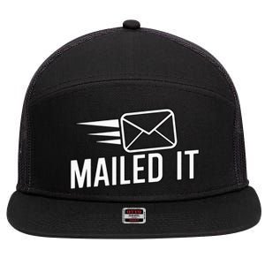 Mailed It Postman Gift For Mail Carrier Workers 7 Panel Mesh Trucker Snapback Hat