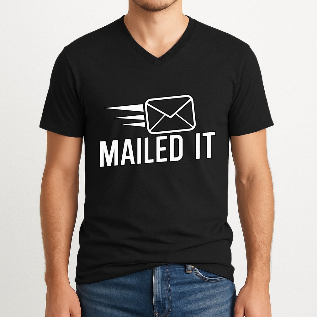 Mailed It Postman Gift For Mail Carrier Workers V-Neck T-Shirt