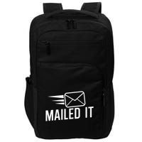 Mailed It Postman Gift For Mail Carrier Workers Impact Tech Backpack