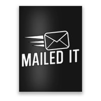 Mailed It Postman Gift For Mail Carrier Workers Poster