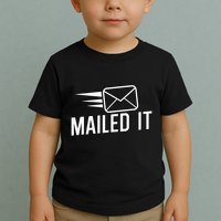 Mailed It Postman Gift For Mail Carrier Workers Toddler T-Shirt