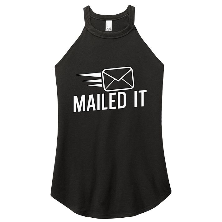 Mailed It Postman Gift For Mail Carrier Workers Women's Perfect Tri Rocker Tank