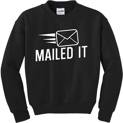 Mailed It Postman Gift For Mail Carrier Workers Kids Sweatshirt