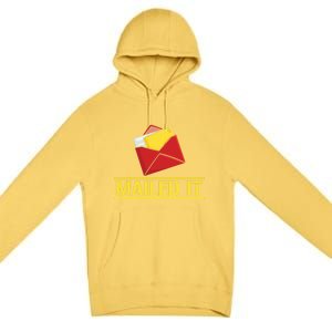 Mailed It Postal Worker Mailman Postman Gift Premium Pullover Hoodie