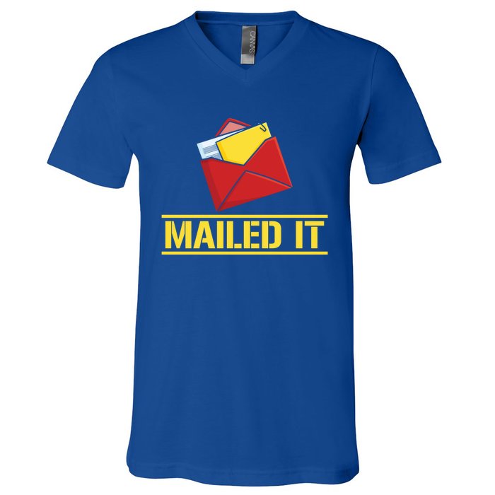 Mailed It Postal Worker Mailman Postman Gift V-Neck T-Shirt