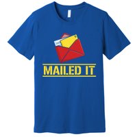 Mailed It Postal Worker Mailman Postman Gift Premium T-Shirt