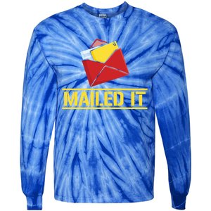 Mailed It Postal Worker Mailman Postman Gift Tie-Dye Long Sleeve Shirt