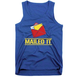 Mailed It Postal Worker Mailman Postman Gift Tank Top