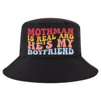 Mothman Is Real And He's My Boyfriend Cryptid Cryptozoology Cool Comfort Performance Bucket Hat